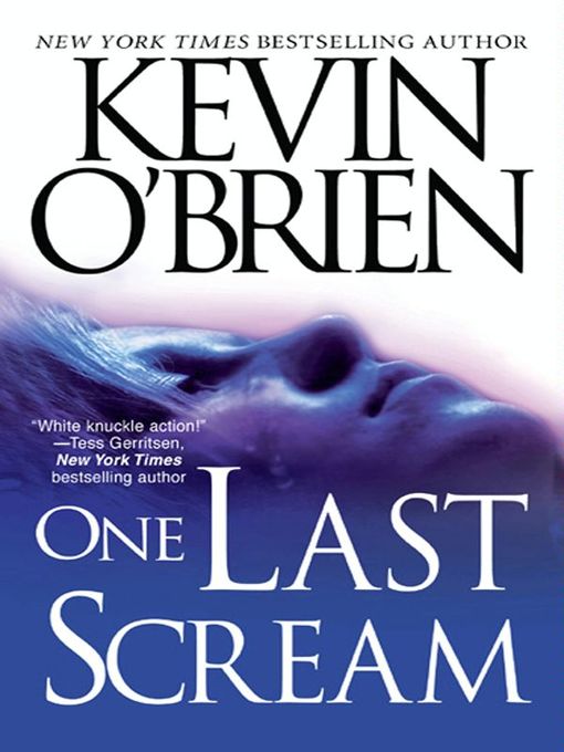 Title details for One Last Scream by Kevin O'Brien - Wait list
